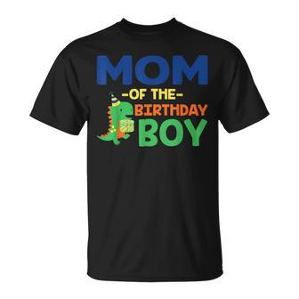 Mom Of The Birthday For Boy Saurus Rex Dinosaur Party T-Shirt - Seseable