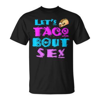 Mom And Dad Let's Taco Bout Sex Gender Reveal T-Shirt - Monsterry