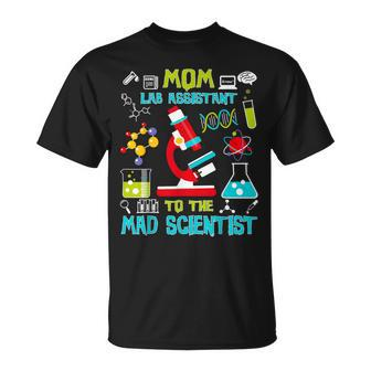 Mom Lab Assistant Mad Scientist Party Birthday T-Shirt - Monsterry AU
