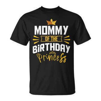 Mommy Of The Birthday Princess Party Bday Celebration T-Shirt | Mazezy