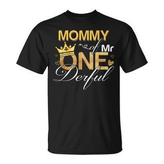 Mommy Of Mr Onederful 1St Birthday First One-Derful Matching T-Shirt - Monsterry