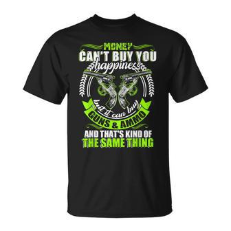 Money Can't Buy You Happiness But It Can Buy Gun T T-Shirt - Monsterry