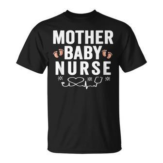 Mother Baby Nurse Obstetric Nicu Nurse Ob Rn Nursing T-Shirt - Monsterry AU