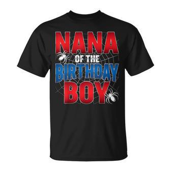 Nana Of The Birthday Boy Costume Spider Web Birthday Party T-Shirt - Thegiftio UK