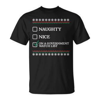 Naughty Nice On A Government Watch List T-Shirt - Monsterry AU