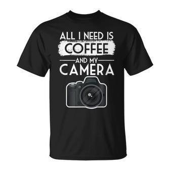 I Need Is Coffee And Camera Photography T-Shirt - Thegiftio UK