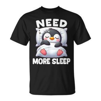 Need More Sleep Penguin Cute Penguin Pajama For Bedtime T-Shirt - Thegiftio UK