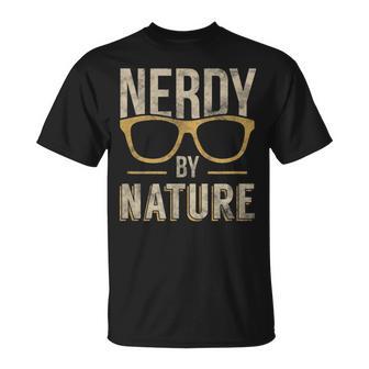 Nerd Nerdy By Nature Eyeglasses Frames T-Shirt - Monsterry CA