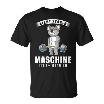 Nicht Stören Maschine In Berieb Gym Fitness T-Shirt - Geschenkecke