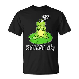Nö Einfach Nö  Saying Nö Frog T-Shirt - Seseable