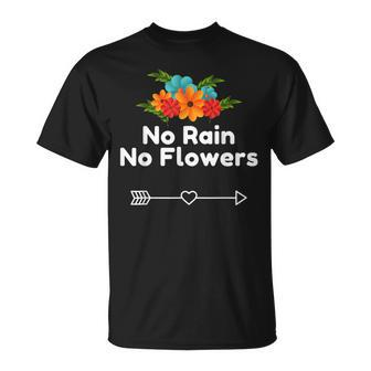 No Rain No Flowers For Cute Natural Heart T-Shirt - Monsterry UK
