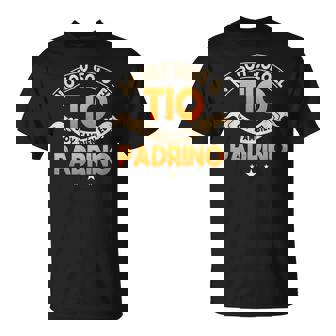 No Soy Solo El Tío Soy También El Padrino Regalo Para Tío Camiseta unisex - Regaloses