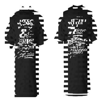 No Tengo 74 Años Tengo 18 Con 56 De Experiencia Cumpleaños Camiseta unisex - Regaloses