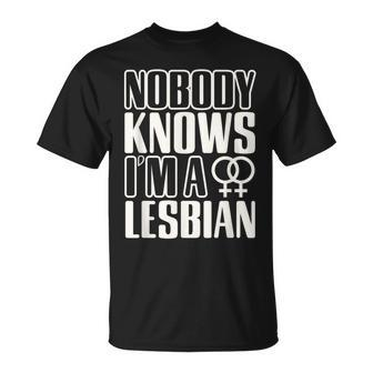 Nobody Knows I'm A Lesbian Adult Lgbtq Support T-Shirt - Thegiftio UK