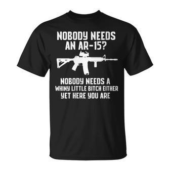Nobody Needs An Ar-15 Pro Gun Red Dot Ar T-Shirt - Monsterry CA