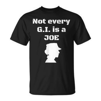 Not Every GI Is A Joe Female Soldier Patriotic Army T-Shirt - Monsterry DE