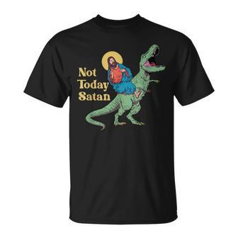 Not Today Satan Jesus Riding Dinosaur T Rex Sarcastic T-Shirt - Seseable