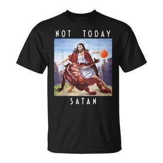 Not Today Satan Jesus Vs Satan In Basketball T-Shirt - Monsterry DE