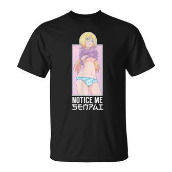 Notice Me Senpai Japanese Manga Aesthetic Women T-Shirt - Monsterry UK