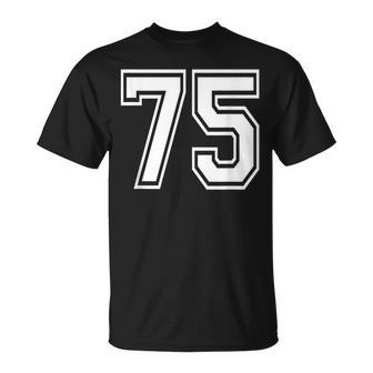 Number 75 Numbered Uniform Sports Jersey Team 75Th Birthday T-Shirt - Monsterry CA