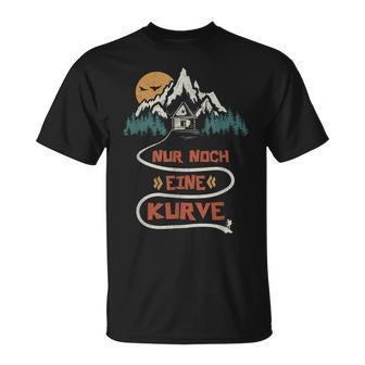 Nur Noch Eine Kurve Bergsteigen Wander Wanderen T-Shirt - Seseable