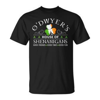 O'dwyer House Of Shenanigans Irish Family Name T-Shirt - Seseable