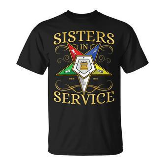 Oes Sisters In Service Order Of The Eastern Star T-Shirt - Monsterry