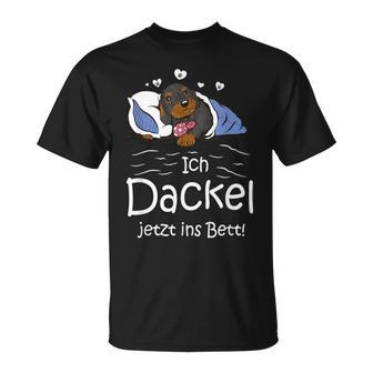 Official Schlaf Ich Dachshund Jetzt Ins Bett S T-Shirt - Seseable