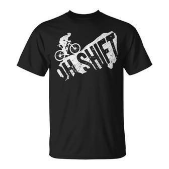 Oh Shift Mountain Biking Bicycle Bike Rider Cyclist T-Shirt | Mazezy