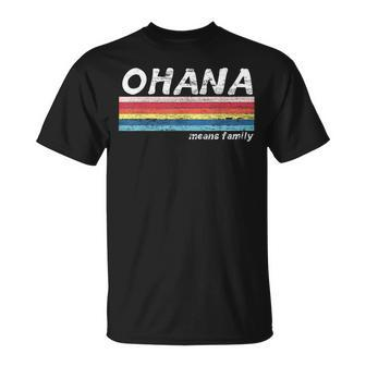 Ohana Means Family Vintage Retro Hawaii Tropical T-Shirt - Monsterry CA