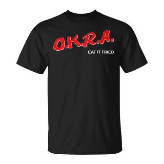 OKRA Eat It Fried T-Shirt | Mazezy