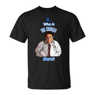 Old Dr Says So Who Is Enabler Here Now Diet Life Doctor T-Shirt - Monsterry