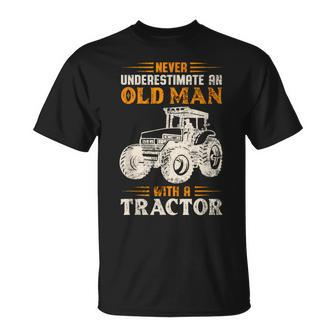 An Old Man With A Tractor Farmer Dad Grandpa Fathers Day T-Shirt - Monsterry UK