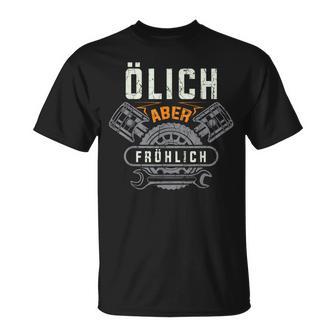 Ölich Aber Fröhlich Car Mechanic Mechatronics T-Shirt - Seseable