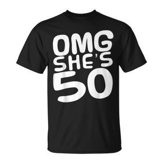Omg She's 50Th Birthday Crew 50 Year Old Birthday Squad T-Shirt | Mazezy UK