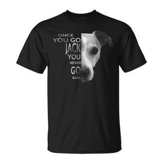 Once You Go Jack Russell Terrier For Dog Lover T-Shirt - Monsterry