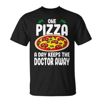 One Pizza A Day Keeps The Doctor Away Eating Pizza Italian T-Shirt - Monsterry CA
