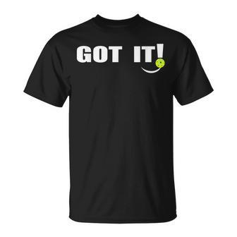Got It Oops Yours Pickleball Lovers Front And Back T-Shirt | Mazezy CA