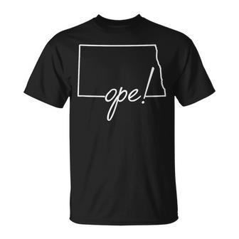 Ope North Dakota Midwest Culture Phrase Saying G T-Shirt - Monsterry UK