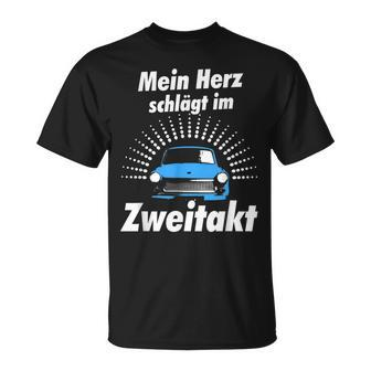 Ostdeutschland Ossi Two Stroke Trabbi Idea T-Shirt - Seseable