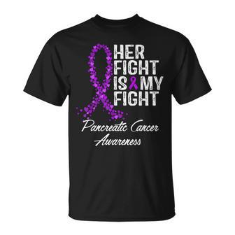 Pancreatic Cancer Awareness Her Fight Is My Fight Support T-Shirt - Monsterry AU