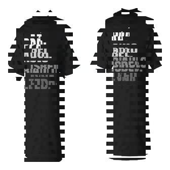 Papá Abuelo Bisabuelo Leyenda Divertido Regalo Español Abuelo Camiseta unisex - Regaloses
