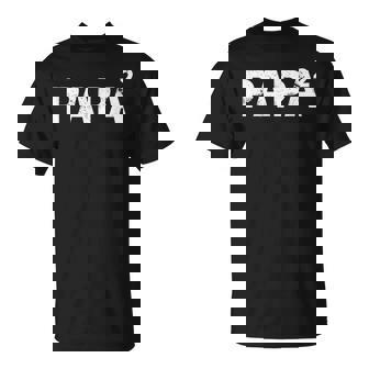 Papa Al Cuadrado Idea Regalo Original Del Día Del Padre Camiseta unisex - Regaloses