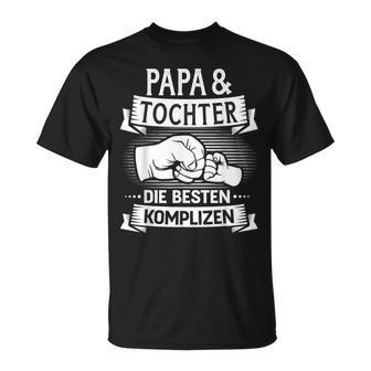 Papa & Tochter Besten Komplizen Zumatertag Und Geburtstag T-Shirt - Geschenkecke