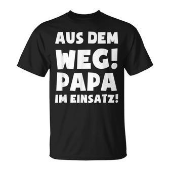 Papa Im Einsatz Father's Day Father T-Shirt - Geschenkecke