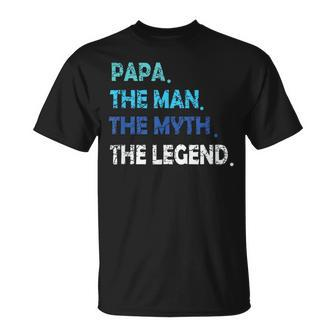 Papa Man Myth Legend Werdender Father Idea Father's Day T-Shirt - Monsterry AU