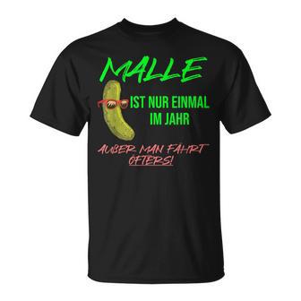 Party With Malle Ist Nur Einmal Im Jahr Aussman Fahren Öfters S T-Shirt - Geschenkecke