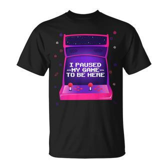 I Paused My Game To Be Here Video Gamer Retro Vintage T-Shirt - Monsterry