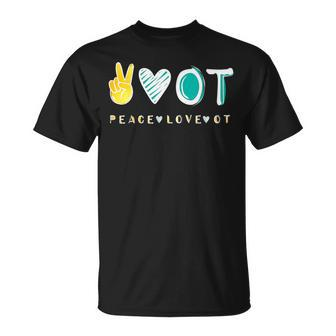 Peace Love Ot Ota Occupational Therapy Therapist T-Shirt | Mazezy