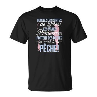 Peche Les Vraies Princesses T-Shirt - Cadeauxyz